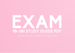 Building Confidence Believe in your abilities and exam 98-381 study guide …